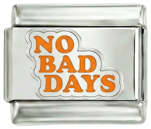 No bad days, on Silver - No-Bad-Days-on-Silver.png